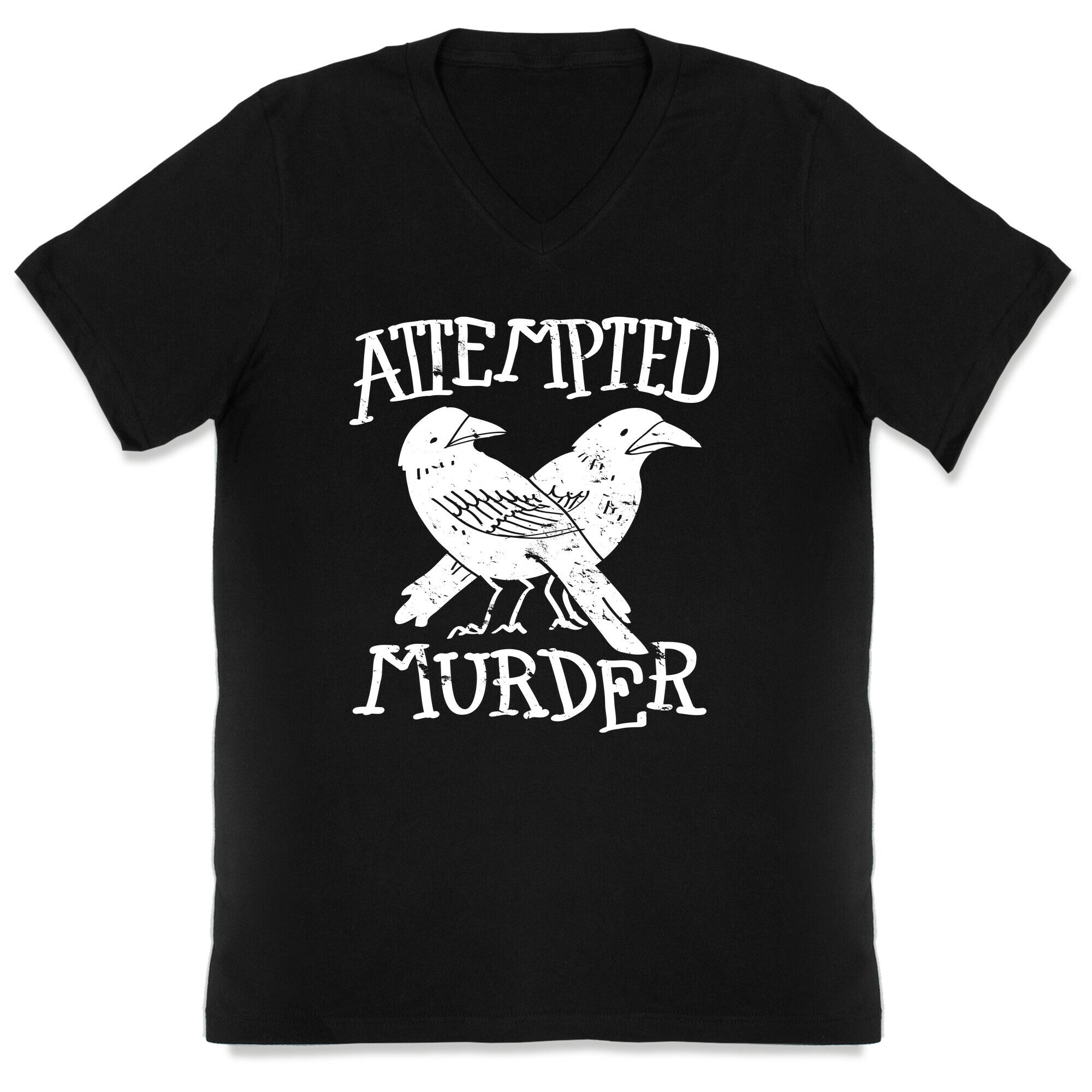 Attempted Murder V-Neck
